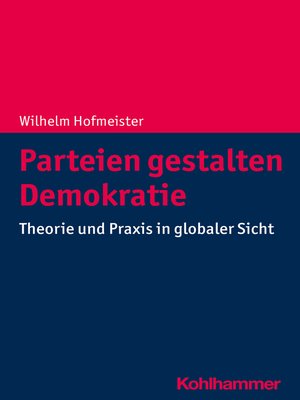 cover image of Parteien gestalten Demokratie